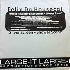 Felix Da Housecat - Silver Screen Shower Scene - Large-IT Productions