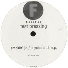 Smokin' Jo - Psycho Bitch EP - Fluential