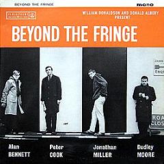 Alan Bennett, Peter Cook, Jonathan Miller - Beyond The Fringe - Parlophone