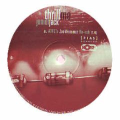 Junior Jack - Thrill Me (Such A Thrill) (Remixes) - Vc Recordings