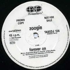 Zoogie - Forever On - Ffrreedom