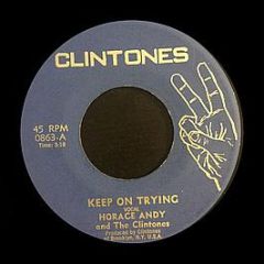 Horace Andy And The Clintones - Keep On Trying - Clintones