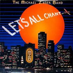 The Michael Zager Band - Let's All Chant - Private Stock
