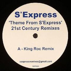 S'Express - Theme From S'Express (21st Century Remixes) - White