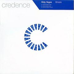 Dirty Vegas - Ghosts - Credence