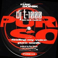 DJ T-1000 - Pure Sonik Manifesto - Pure Sonik Records