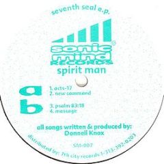 Spirit Man - Seventh Seal E.P. - Sonic Mind