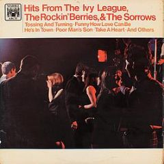 The Ivy League, The Rockin' Berries ,& The Sorrows - Hits From The Ivy League, The Rockin' Berries, & The Sorrows - Marble Arch Records