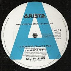 M.C. Wildski - Warrior - Arista