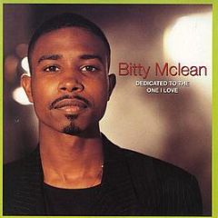 Bitty Mclean - Dedicated To The One I Love - Brilliant!