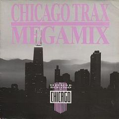 Various Artists - Chicago Trax Megamix - BCM Records