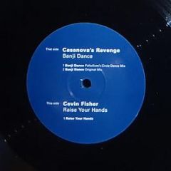 Casanova's Revenge, Cevin Fisher - Banji Dance / Raise Your Hands - Sound Of Ministry