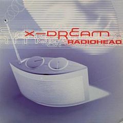X-Dream - Radiohead - Blue Room Released