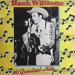 Hank Williams - Hank Williams - 40 Greatest Hits - Polydor