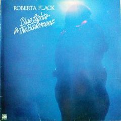 Roberta Flack - Blue Lights In The Basement - Atlantic