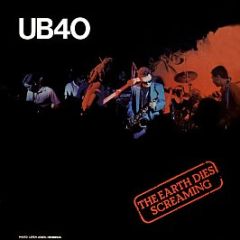 Ub40 - The Earth Dies Screaming / Dream A Lie - Graduate Records