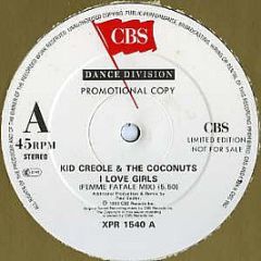 Kid Creole And The Coconuts - I Love Girls - CBS