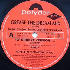 Frankie Valli, John Travolta And 
 Olivia Newton-J - Grease The Dream Mix - Pwl Records
