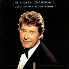 Michael Crawford With The Royal Philharmonic Orche - Michael Crawford Performs Andrew Lloyd Webber - Telstar