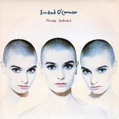 SinéAd O'Connor - Three Babies - Ensign