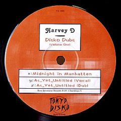 Harvey D - Disko Dubs (Volume One) - Tokyo Disko Records