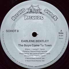 Earlene Bentley - The Boys Come To Town - Record Shack Records