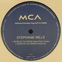 Stephanie Mills - Never Do You Wrong - MCA
