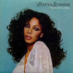 Donna Summer - Once Upon A Time... - Casablanca