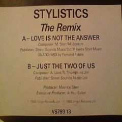 Stylistics - Love Is Not The Answer (The Remix) - Virgin
