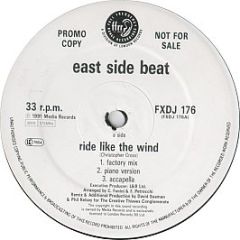 East Side Beat - Ride Like The Wind - Ffrr