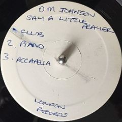 D.M. Johnson - I Say A Little Prayer - Whole Records