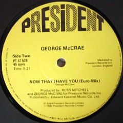 George Mccrae - Listen To Your Heart / Now That I Have You - President Records