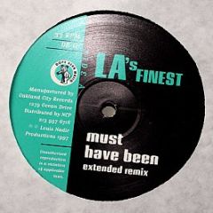 La's Finest - Must Have Been - Dope Bear Music