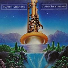 Stanley Turrentine - Tender Togetherness - Elektra