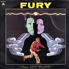 John Williams - Fury (Colonna Sonora Originale) - Arista