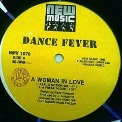 Dance Fever - A Woman In Love - New Music International