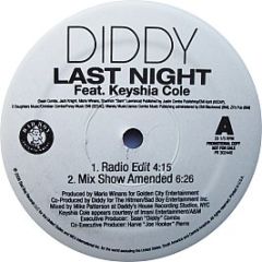 Diddy Feat. Keyshia Cole - Last Night - Bad Boy Entertainment