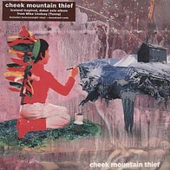Cheek Mountain Thief - Cheek Mountain Thief - Full Time Hobby
