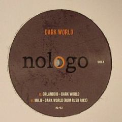 Orlando B, Mr. G - Dark World - No Logo