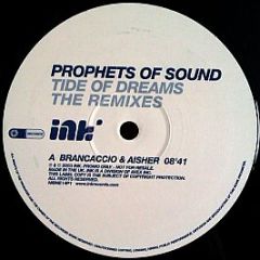 Prophets Of Sound - Tide Of Dreams (The Remixes) - Ink Records