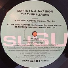 Morris T Feat. Taka Boom - The Third Pleasure - Susu