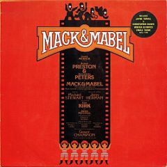 David Merrick Presents Robert Preston & Bernadette - Mack & Mabel - MCA