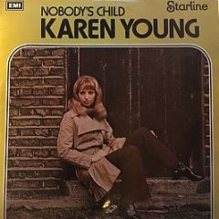 Karen Young - Nobody's Child - Starline