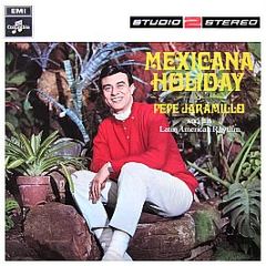 Pepe Jaramillo And His Latin American Rhythm - Mexicana Holiday - Studio 2 Stereo