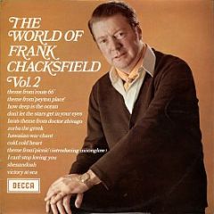 Frank Chacksfield - The World Of Frank Chacksfield Vol. 2 - Decca