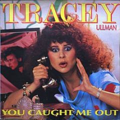 Tracey Ullman - You Caught Me Out - Stiff Records