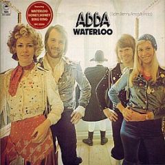 ABBA, Björn, Benny, Anna & Frida - Waterloo - Epic