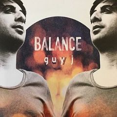 Guy J - Balance Presents Guy J - Balance Music