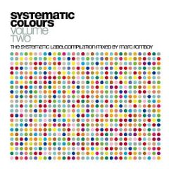 Marc Romboy - Systematic Colours - Volume Two - Systematic