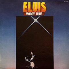 Elvis Presley - Moody Blue (Blue Vinyl) - Rca Victor